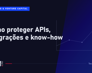 Proteção de know-how, APIs e segredo de negócio na empresa de tecnologia