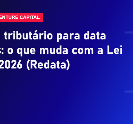 Regime tributário para data centers: o que muda com a Lei 15.504/2026 (Redata)