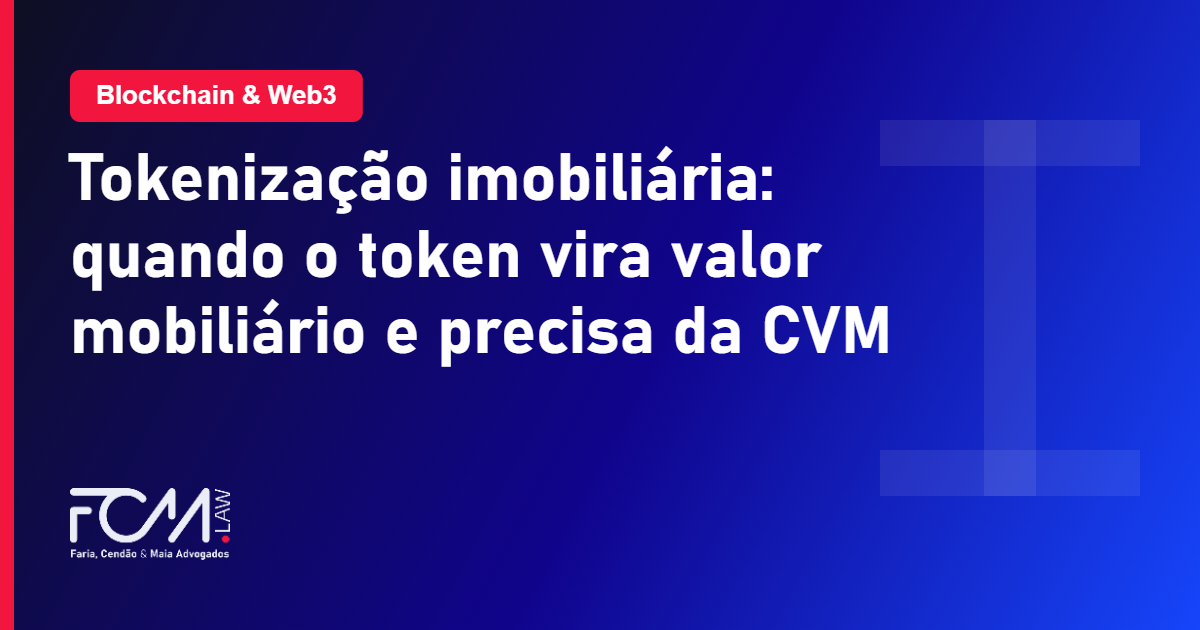 tokenização imobiliária e o enquadramento como valor mobiliário na Resolução CVM 88